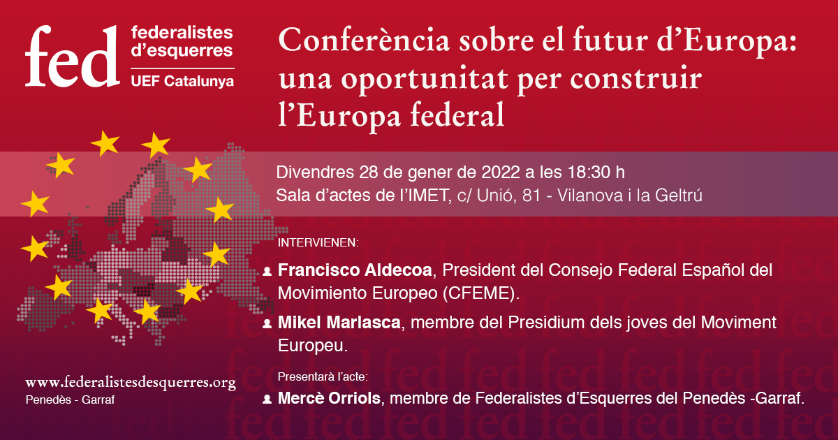 CONFERÈNCIA SOBRE EL FUTUR DEUROPA UNA OPORTUNITAT PER CONSTRUIR L